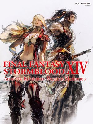 cover image of Final Fantasy XIV: Stormblood: The Art of the Revolution